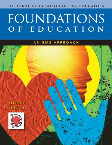 Stock image for Foundations of Education: An EMS Approach for sale by Books Unplugged