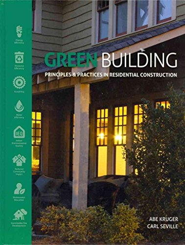 9781111135959: Green Building: Principles and Practices in Residential Construction