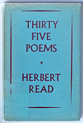 Thirty-Five Poems (9781111144371) by Read, Herbert