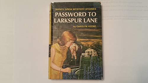 9781111145828: Nancy Drew 010 Password To Larkspur Lane