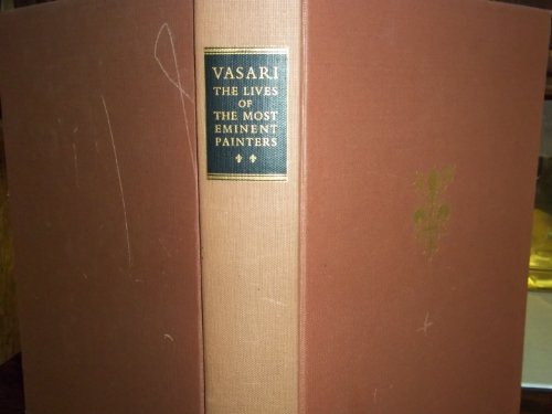 Lives of the most eminent painters (9781111165062) by Vasari, Giorgio