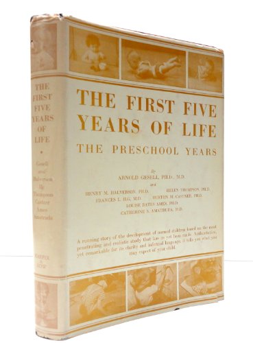 9781111166526: The first five years of life;: A guide to the study of the preschool child,