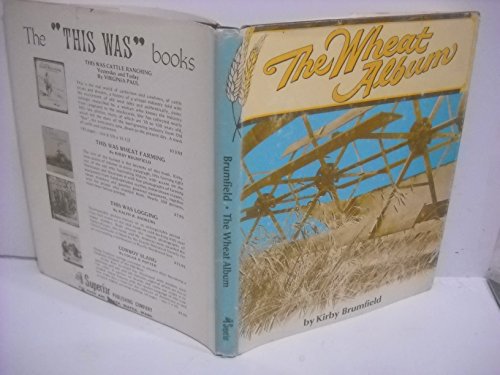 Beispielbild fr The Wheat Album zum Verkauf von Better World Books: West