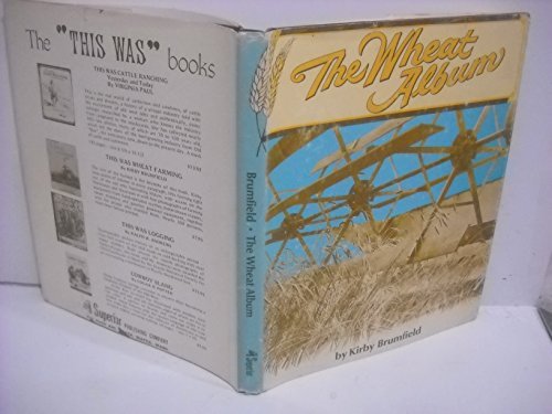 Imagen de archivo de The Wheat Album a la venta por ThriftBooks-Atlanta