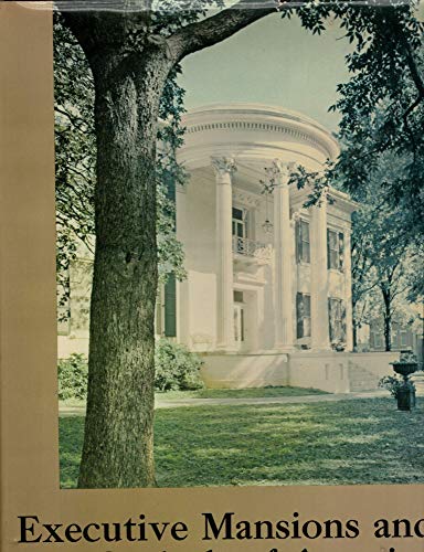 Imagen de archivo de Executive Mansions and Capitols of America a la venta por HPB-Ruby