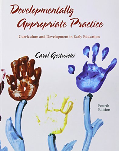 9781111185541: Developmentally Appropriate Practice: Curriculum and Development in Early Education