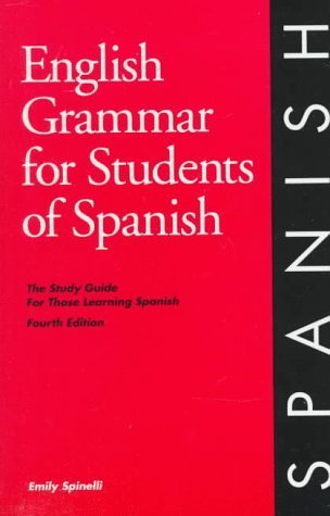 Imagen de archivo de English Grammar for Students of Spanish: Study Guide for Those Learning Spanish a la venta por HPB-Emerald