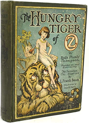 9781111207199: The hungry tiger of Oz,