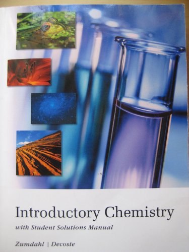 Introductory Chemistry (9781111212582) by Steven S. Zumdahl; Donald J. Decoste