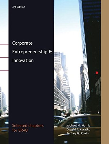 9781111216870: Corporate Entrepreneurship & Innovation (Selected Chapters for ERAU, 3rd Edition)