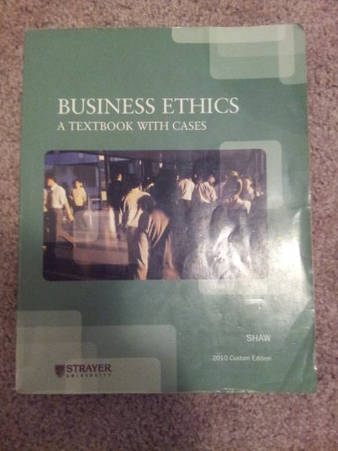 Beispielbild fr Business Ethics: A Textbook with Cases zum Verkauf von Wonder Book