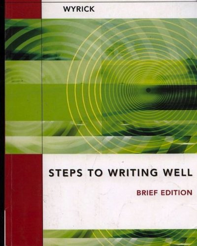 9781111220891: Steps To Writing Well (Brief Edition)