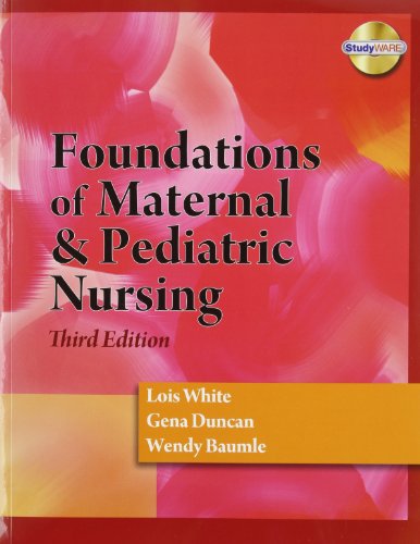 9781111224998: Bundle: Foundations of Maternal & Pediatric Nursing, 3rd + Study Guide