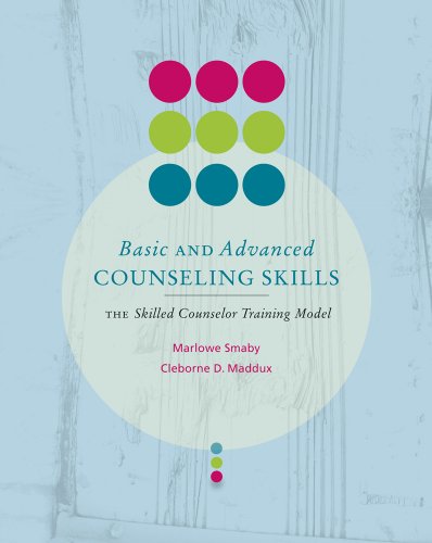 Bundle: Basic and Avanced Counseling Skills: Skilled Counselor Training Model + DVD (9781111231309) by Smaby, Marlowe H.; Maddux, Cleborne D.