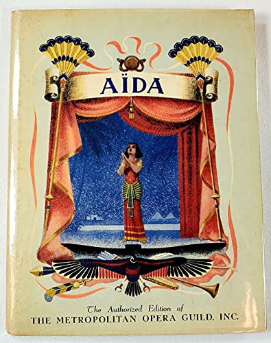AIDA The Story of Verdi's Greatest Opera (9781111235970) by Adapted By Robert Lawrence