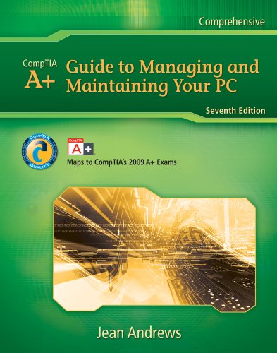 Bundle: A+ Guide to Managing & Maintaining Your PC, 7th + LabConnection Online Printed Access Card (9781111291983) by Andrews, Jean