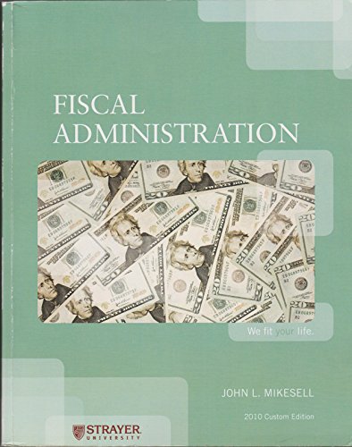 Beispielbild fr Fiscal Administration (Strayer University) zum Verkauf von BookHolders