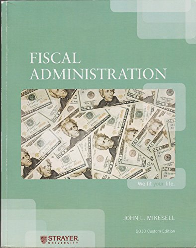 Imagen de archivo de Fiscal Administration (Strayer University) a la venta por BookHolders