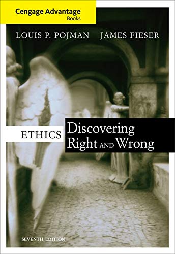 Beispielbild fr Ethics : Discovering Right and Wrong zum Verkauf von Better World Books