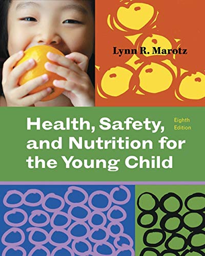 Beispielbild fr Health, Safety, and Nutrition for the Young Child (What  s New in Early Childhood) zum Verkauf von BooksRun