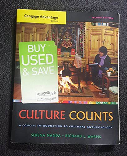 Imagen de archivo de Cengage Advantage Books: Culture Counts: A Concise Introduction to Cultural Anthropology a la venta por Your Online Bookstore