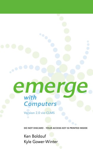 Emerge with Computers Version 2.0 via CLMS Printed Access Card (9781111302269) by Baldauf, Kenneth
