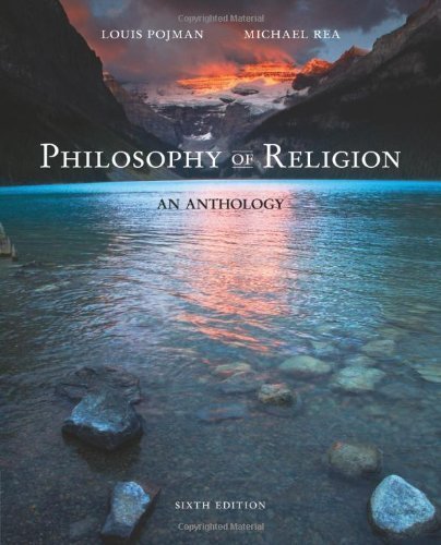 Stock image for Philosophy of Religion: An Anthology for sale by Blue Vase Books