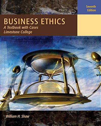 Imagen de archivo de Business Ethics: A Textbook with Cases, Limestone College Edition, 7th Edition a la venta por Fact or Fiction