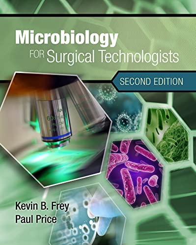 9781111306663: Microbiology for Surgical Technologists