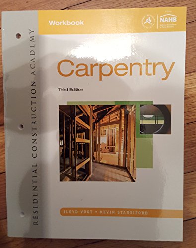 9781111308292: Workbook for Vogts Residential Construction Academy: Carpentry