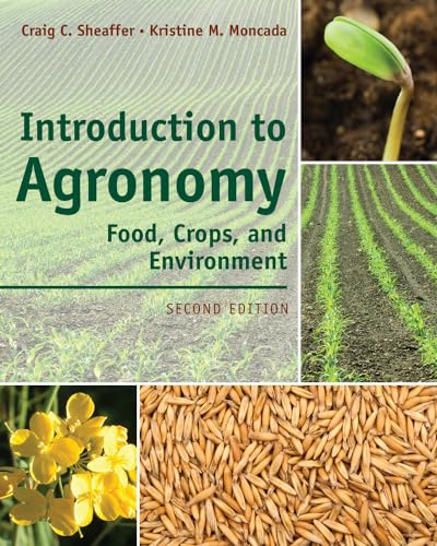 9781111312336: Introduction to Agronomy: Food, Crops, and Environment