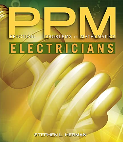 9781111313470: Practical Problems in Mathematics for Electricians (Practical Problems In Mathematics Series)