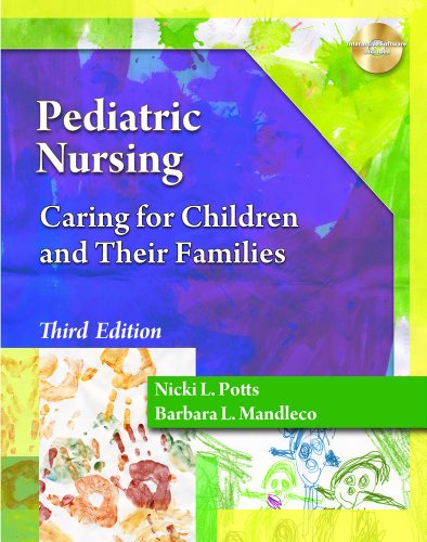 9781111319625: Pediatric Nursing: Caring for Children and Their Families (Book Only)