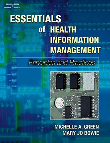 9781111320607: Essentials of Health Information Management: Principles and Practices