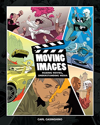 9781111321376: Moving Images: Making Movies, Understanding Media (Book Only)