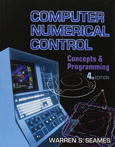 9781111321673: Computer Numerical Control: Concepts & Programming (Book Only)