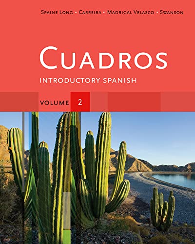 Stock image for Cuadros Student Text, Volume 2 of 4: Introductory Spanish (Explore Our New Spanish 1st Editions) for sale by St Vincent de Paul of Lane County