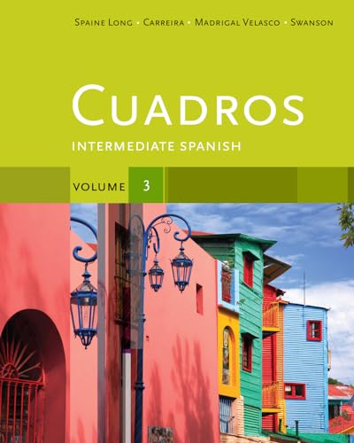 Stock image for Cuadros Student Text, Volume 3 of 4: Intermediate Spanish (World Languages) for sale by BooksRun