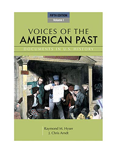 Beispielbild fr Voices of the American Past, Volume I zum Verkauf von BooksRun