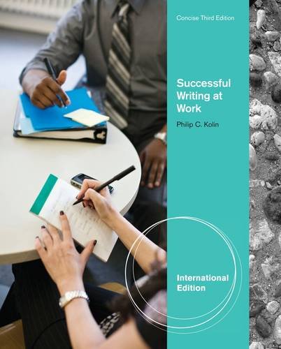 Successful Writing at Work (International Edition) - Prof Philip Kolin, Philip C. Kolin