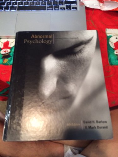 Beispielbild fr Abnormal Psychology : An Integrative Approach zum Verkauf von Better World Books