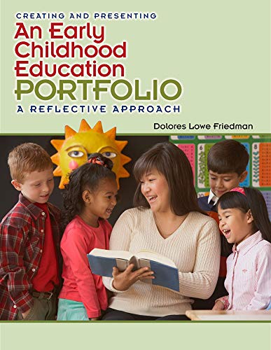 9781111344337: Creating and Presenting an Early Childhood Education Portfolio: A Reflective Approach (What's New in Early Childhood)