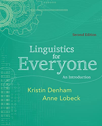 Stock image for Linguistics for Everyone: An Introduction for sale by Indiana Book Company