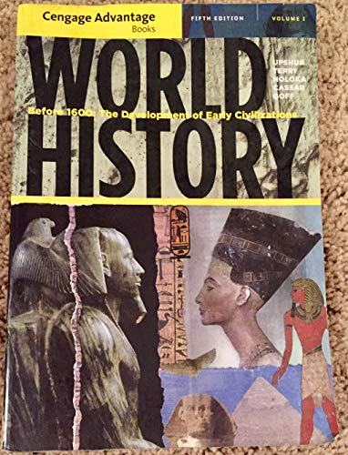 Beispielbild fr World History, Volume 1: Before 1600: The Development of Early Civilizations, Advantage Edition zum Verkauf von ThriftBooks-Dallas