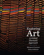 Stock image for Exploring Art A Global, Thematic Approach (Instructors Edition) for sale by HPB Inc.