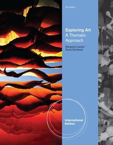 9781111346546: Exploring Art: A Global, Thematic Approach, International Edition (with Art CourseMate with eBook Printed Access Card)