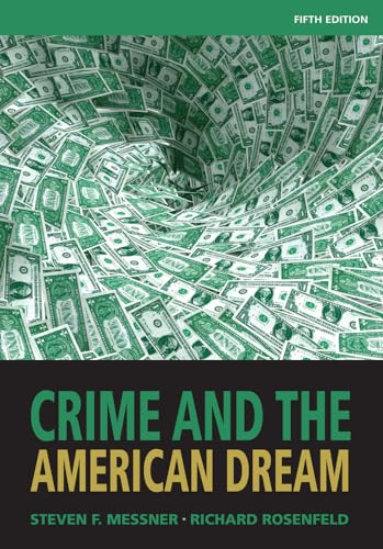 Beispielbild fr Crime and the American Dream zum Verkauf von Better World Books