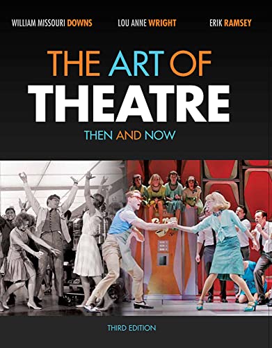 Stock image for The Art of Theatre: Then and Now for sale by GF Books, Inc.
