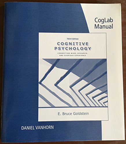 9781111348397: Coglab Manual for Goldstein's Cognitive Psychology: Connecting Mind, Research and Everyday Experience with Coglab Manual, 3rd
