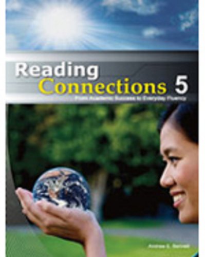 Imagen de archivo de Reading Connections 5: From Academic Success to Real World Fluency a la venta por ThriftBooks-Dallas